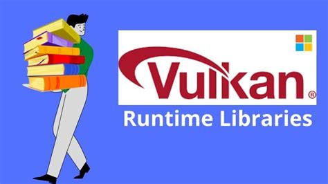 vulkan runtime libraries do i need it